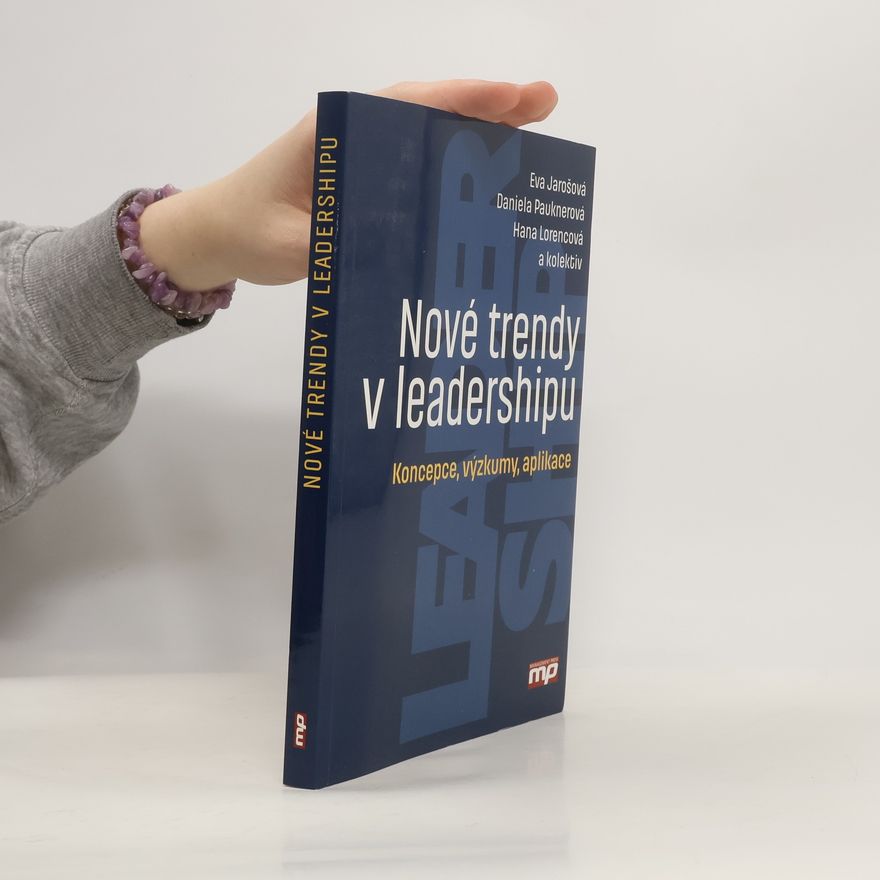 Hana Lorencová Nové trendy v leadershipu