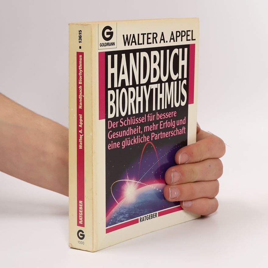 Walter A. Appel Handbuch Biorhythmus
