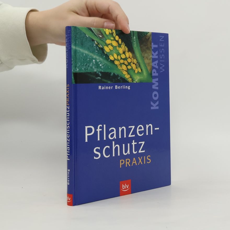 Rainer Berling Pflanzenschutz-Praxis
