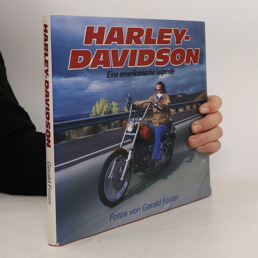 Gerald Foster Harley-Davidson: Eine amerikanische Legende