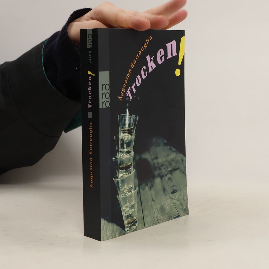 Augusten Burroughs Trocken!