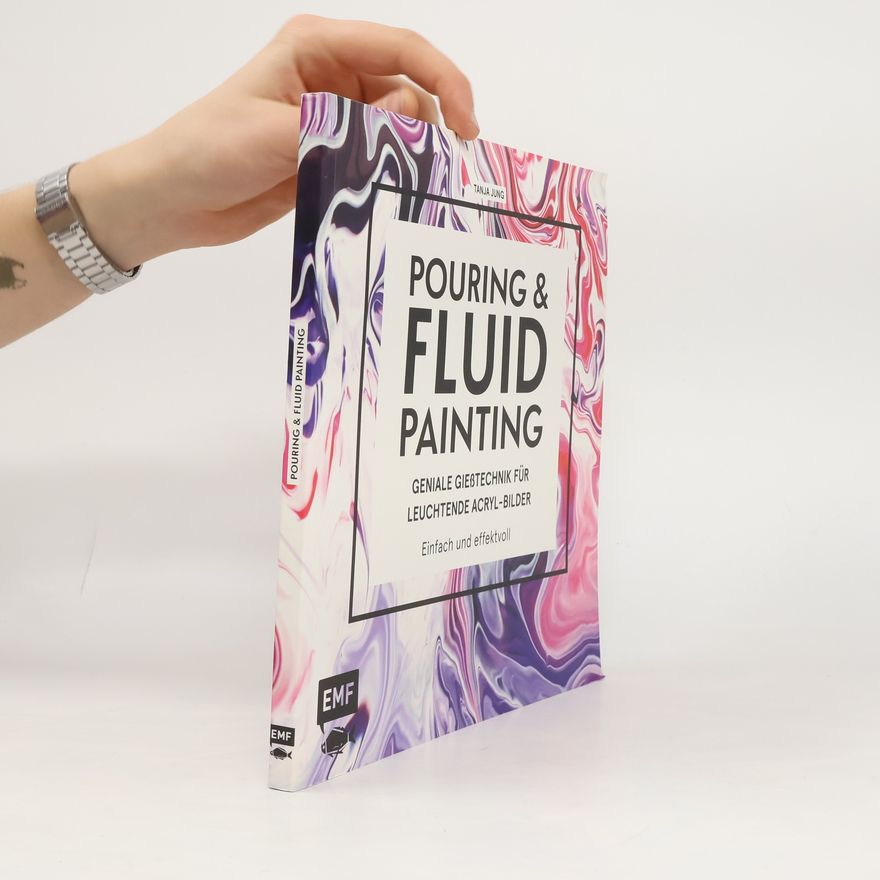 Tanja Jung Pouring & Fluid Painting