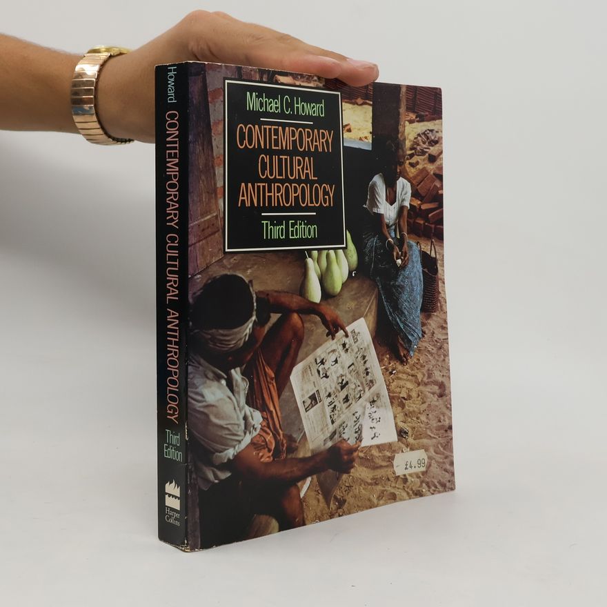 Michael C. Howard Contemporary Cultural Anthropology