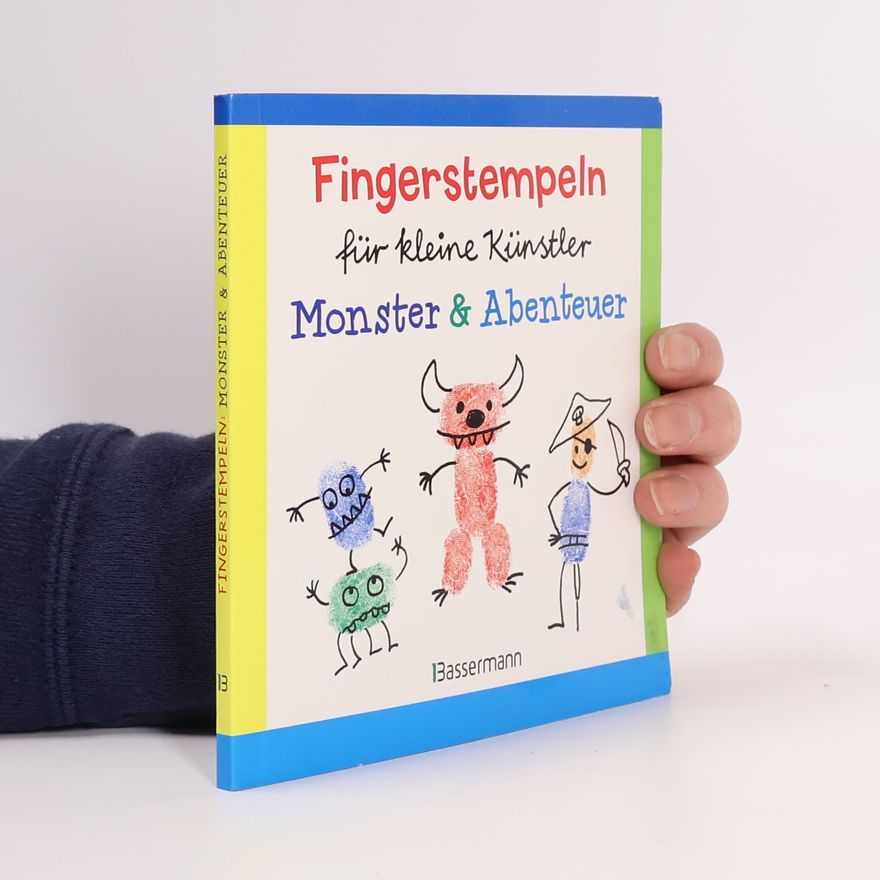 Norbert Pautner Fingerstempeln für kleine Künstler - Monster & Abenteuer