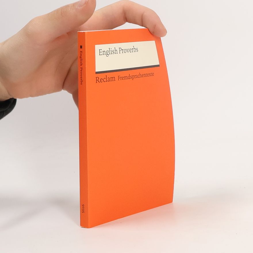Wolfgang Mieder Fremdsprachentexte: English Proverbs