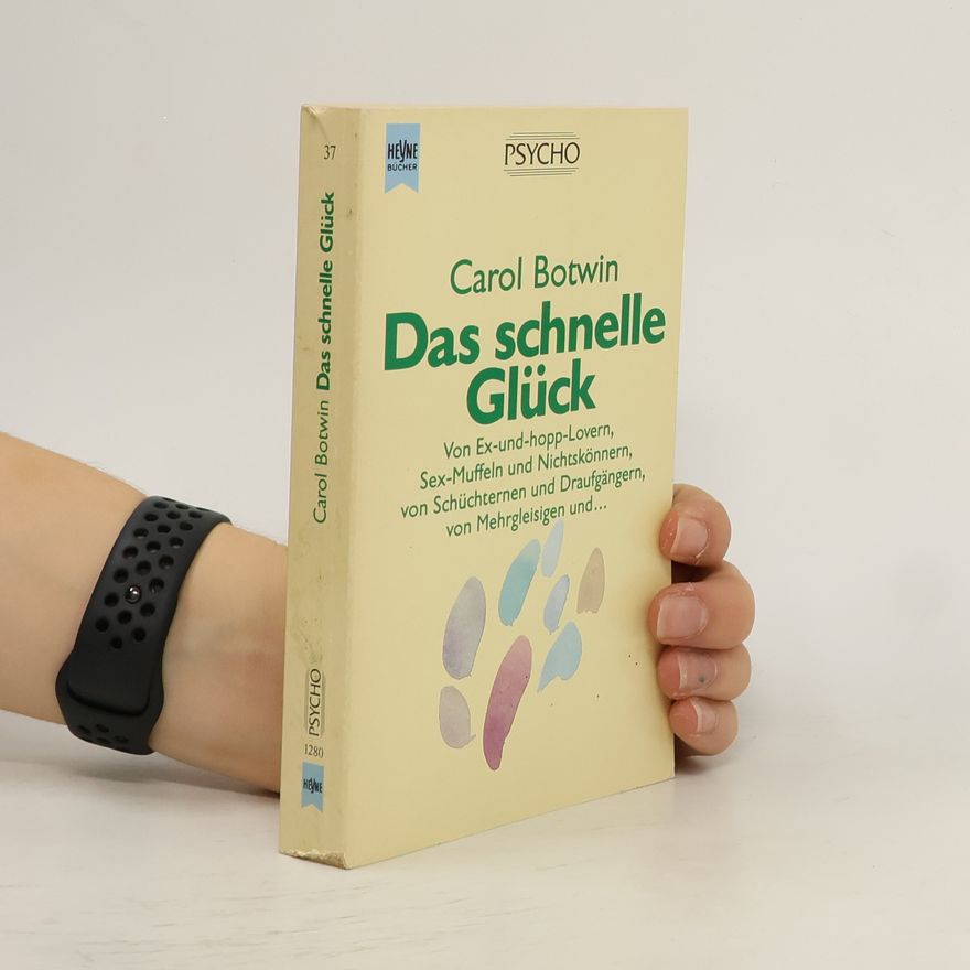 Carol Botwin Das schnelle Glück
