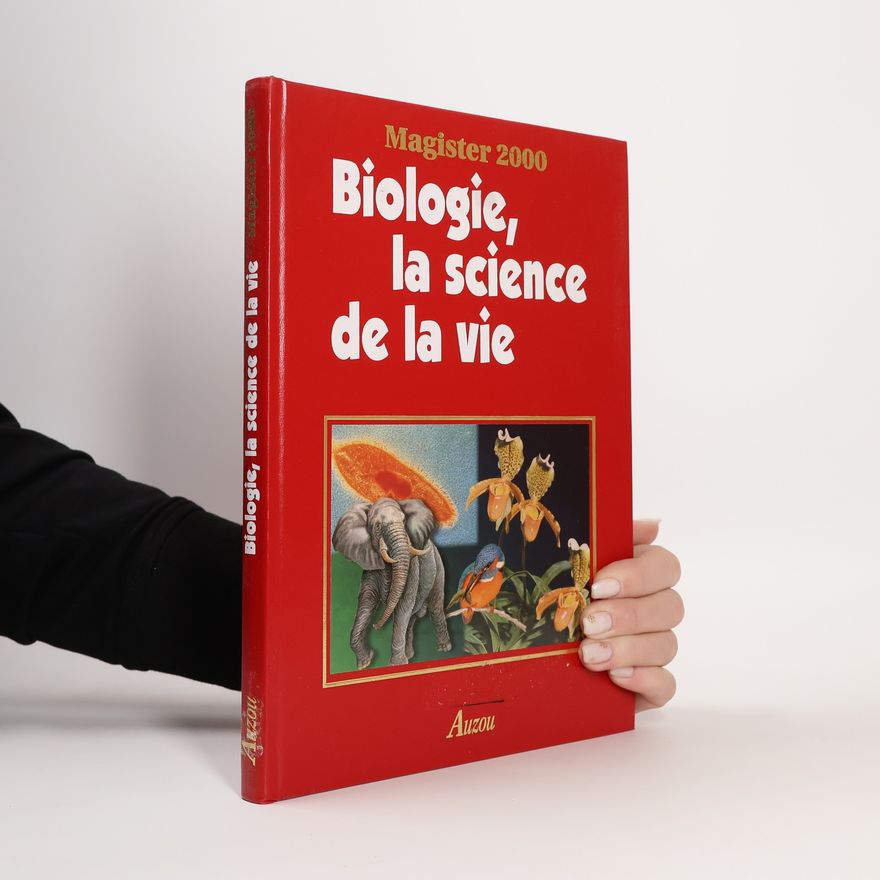 Philippe Auzou Biologie, la science de la vie