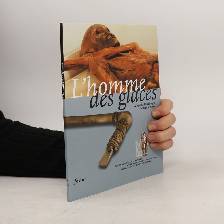 Hubert Steiner L'homme des glaces