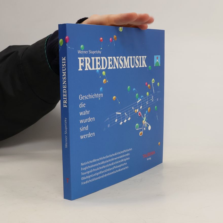 Werner Slupetzky Friedensmusik