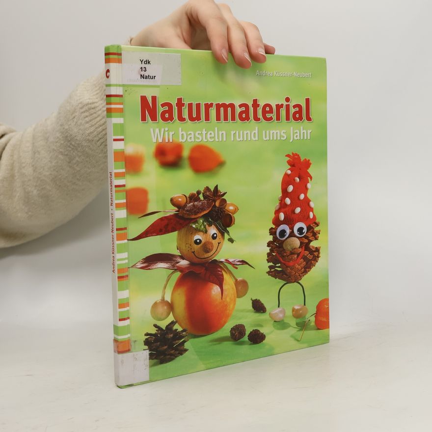 Andrea Küssner-Neubert Naturmaterialien