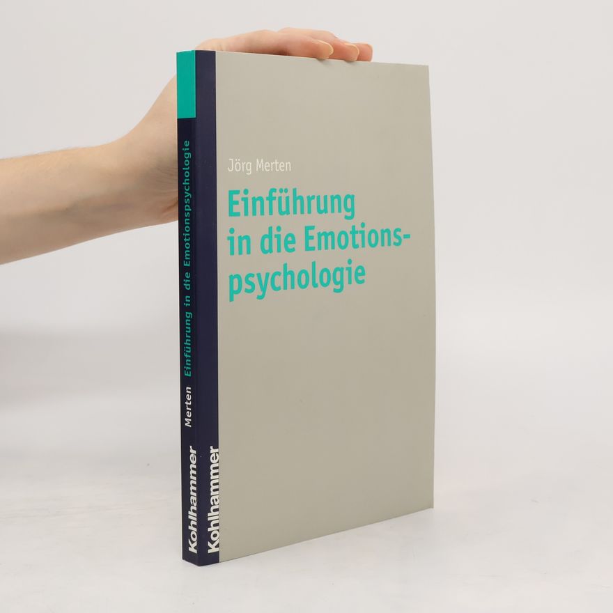 Jörg Merten Einfuhrung in die Emotionspsychologie