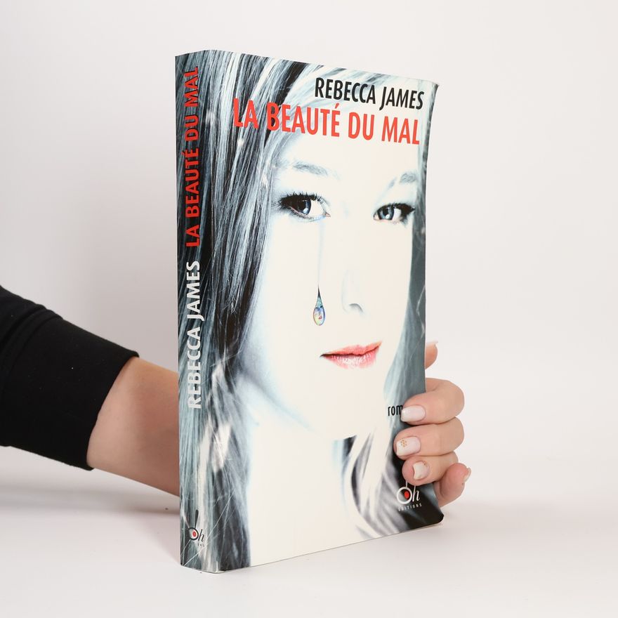 Rebecca James La beauté du mal