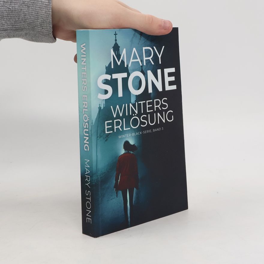 Mary Stone Winter-Black-Serie - 3: Winters Erlosung
