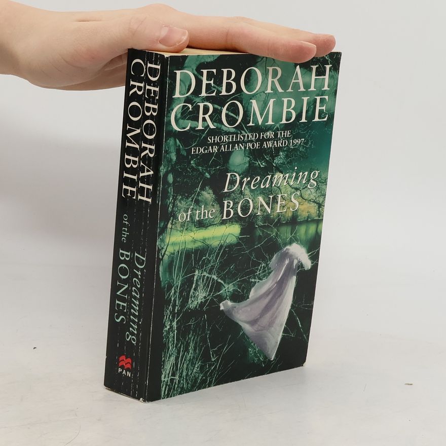 Deborah Crombie Dreaming of the Bones