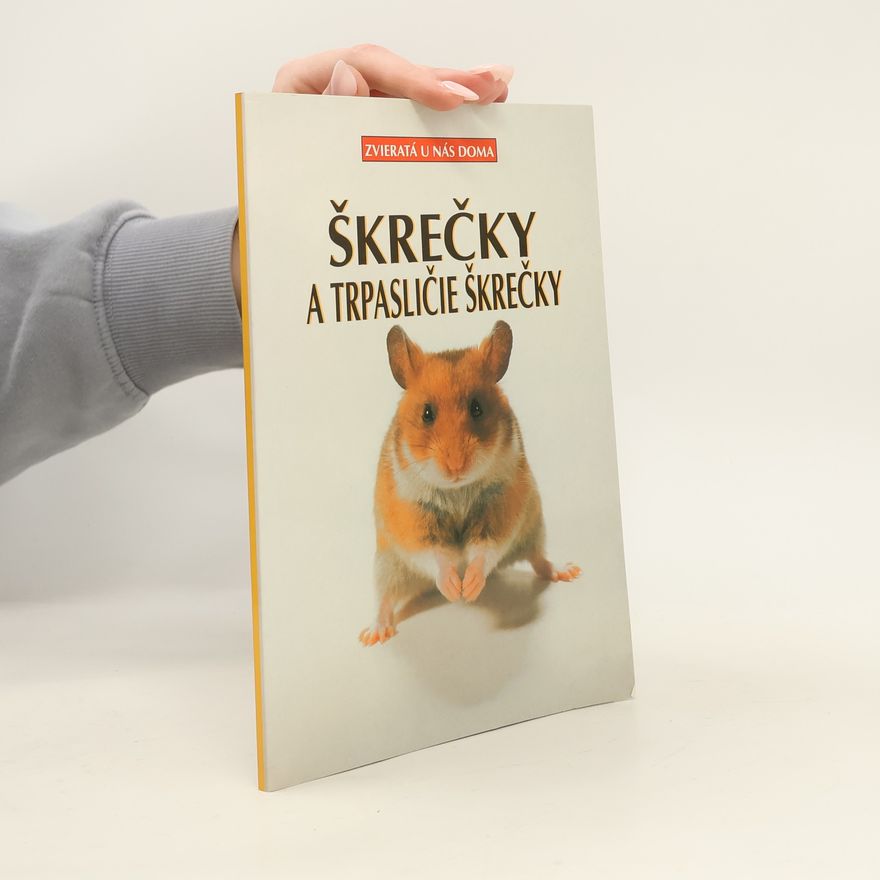 Georg Gaßner Škrečky a trpasličie škrečky