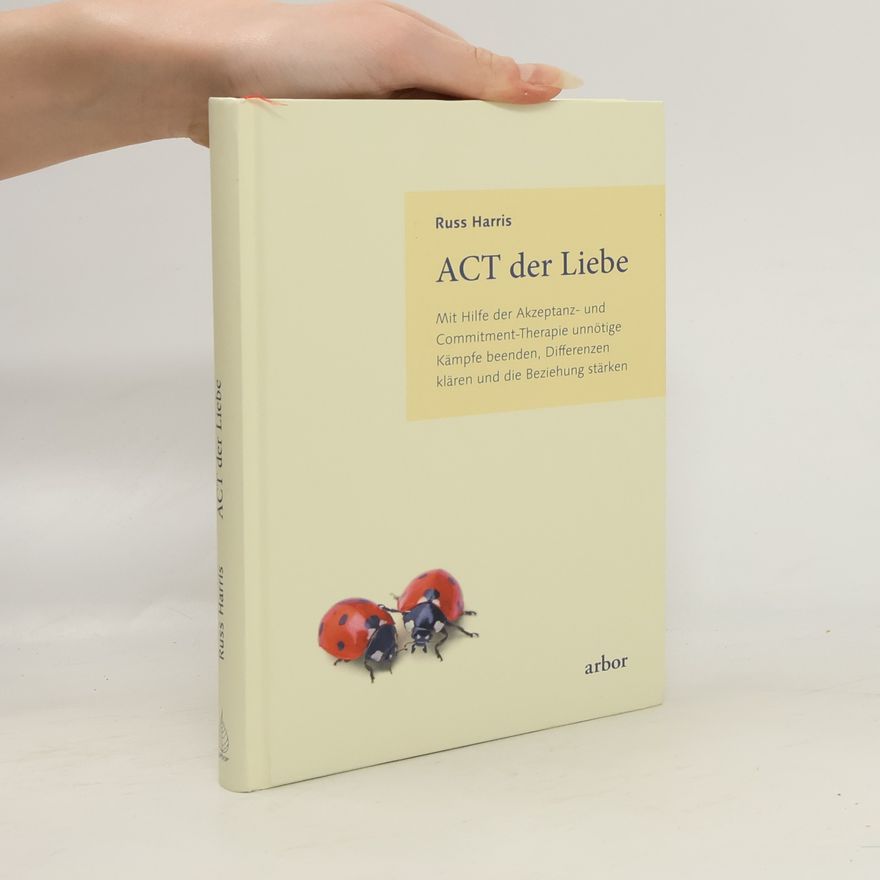 Russ Harris ACT der Liebe