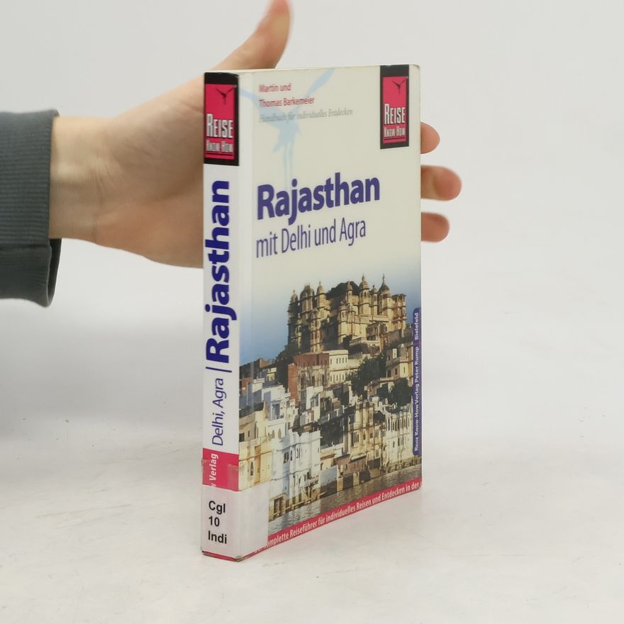 Martin Barkemeier Reise Know-How Rajasthan mit Delhi und Agra
