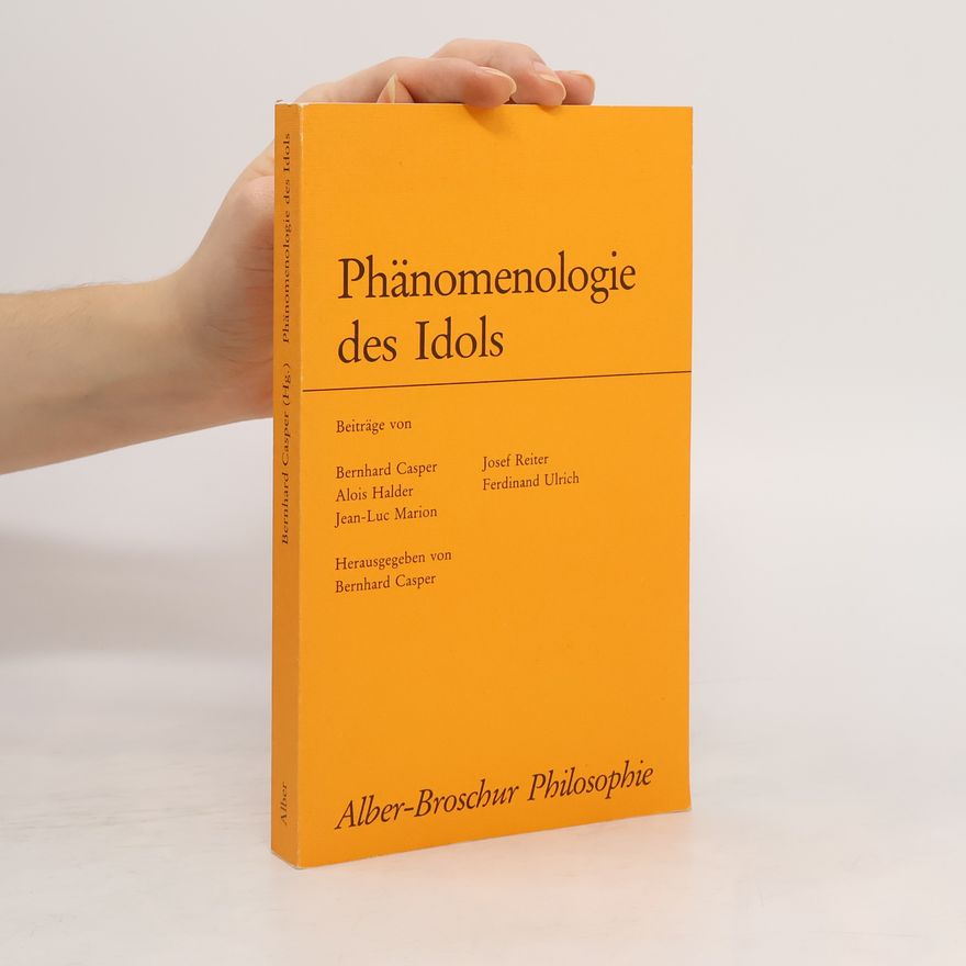 Alois Halder Alber-Broschur Philosophie: Phänomenologie des Idols
