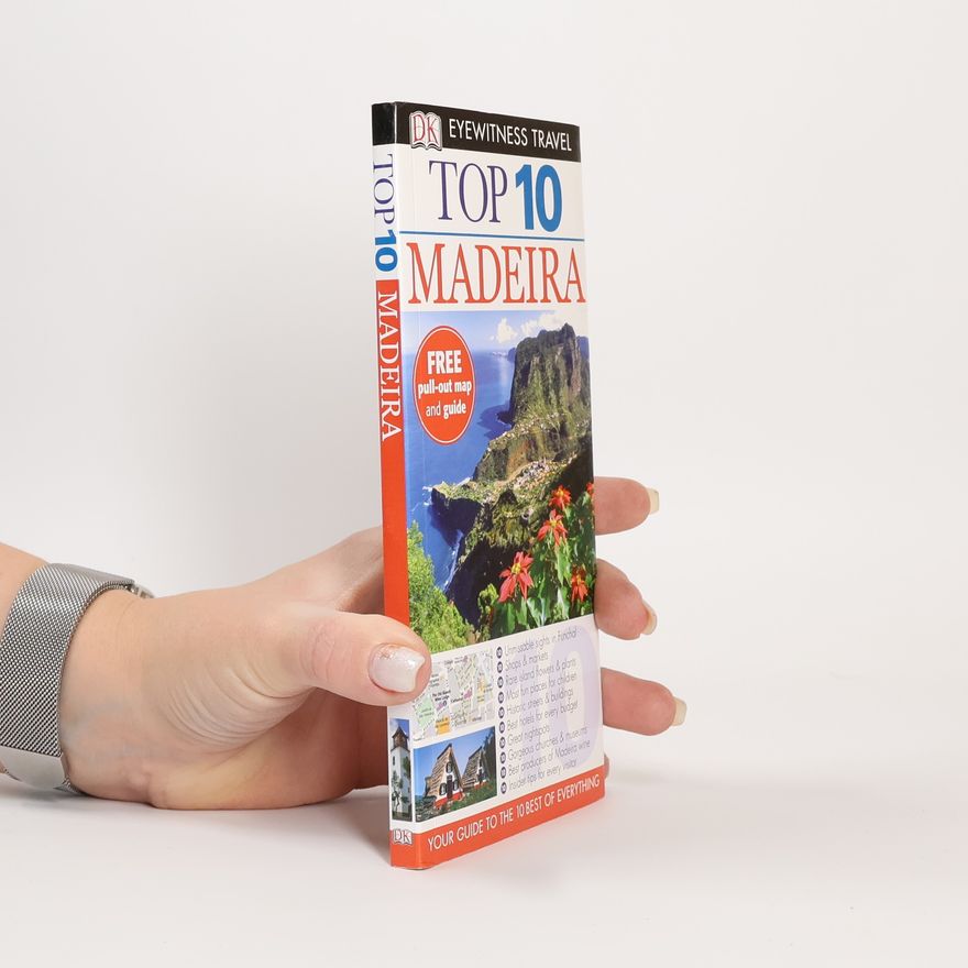 Cristopher Catling DK Eyewitness Travel: Top 10 Madeira