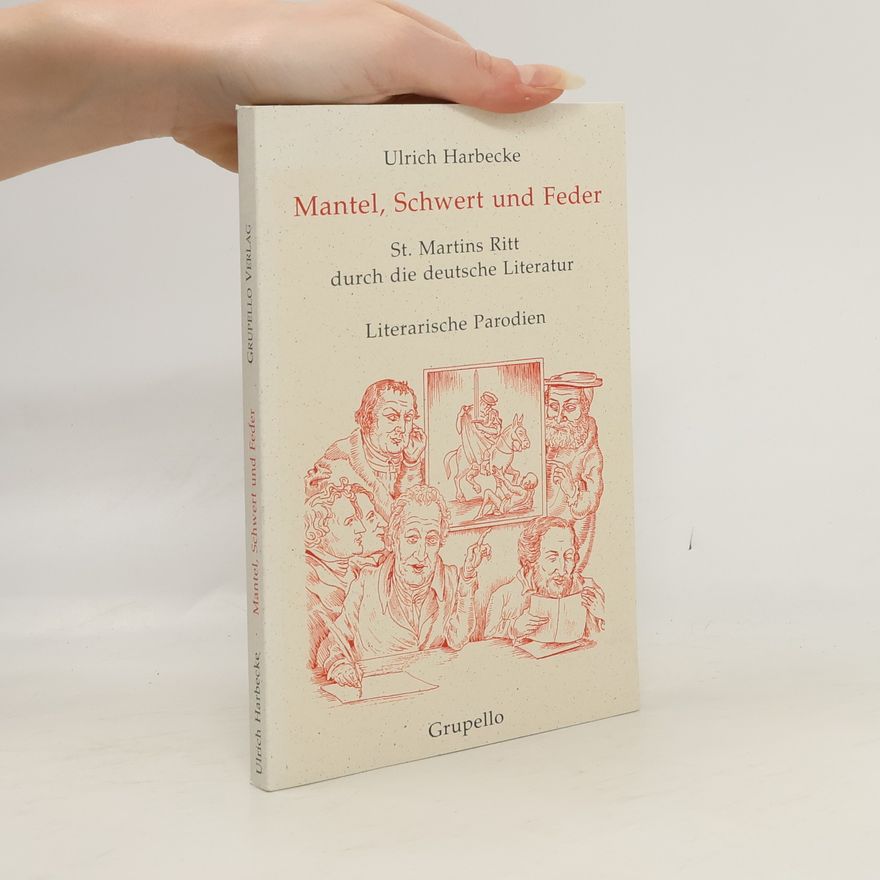 Ulrich Harbecke Mantel, Schwert und Feder