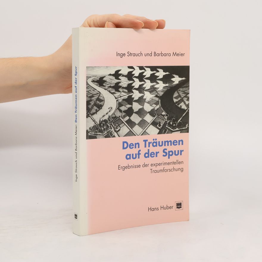 Inge Strauch Den Träumen auf der Spur