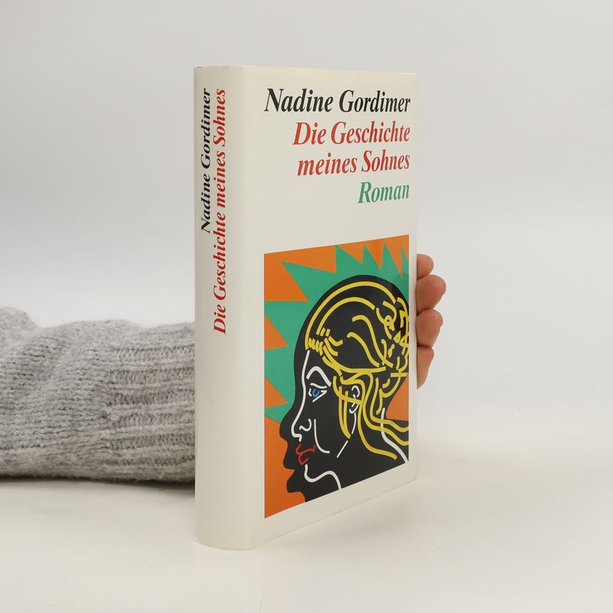 Nadine Gordimer Die Geschichte meines Sohnes