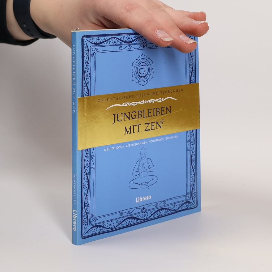 Martin Faulks Jungbleiben mit Zen