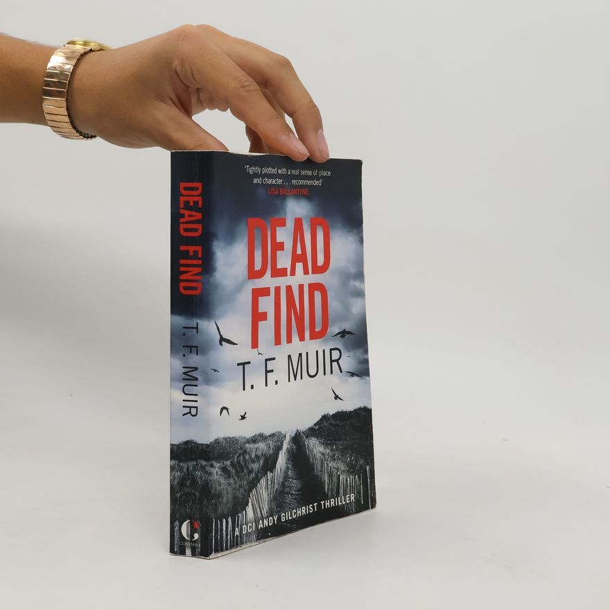 T. F. Muir Dead Find