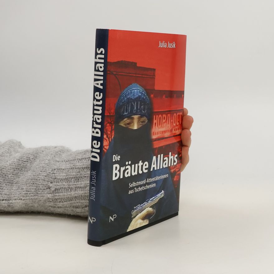 Julija Juzik Die Bräute Allahs