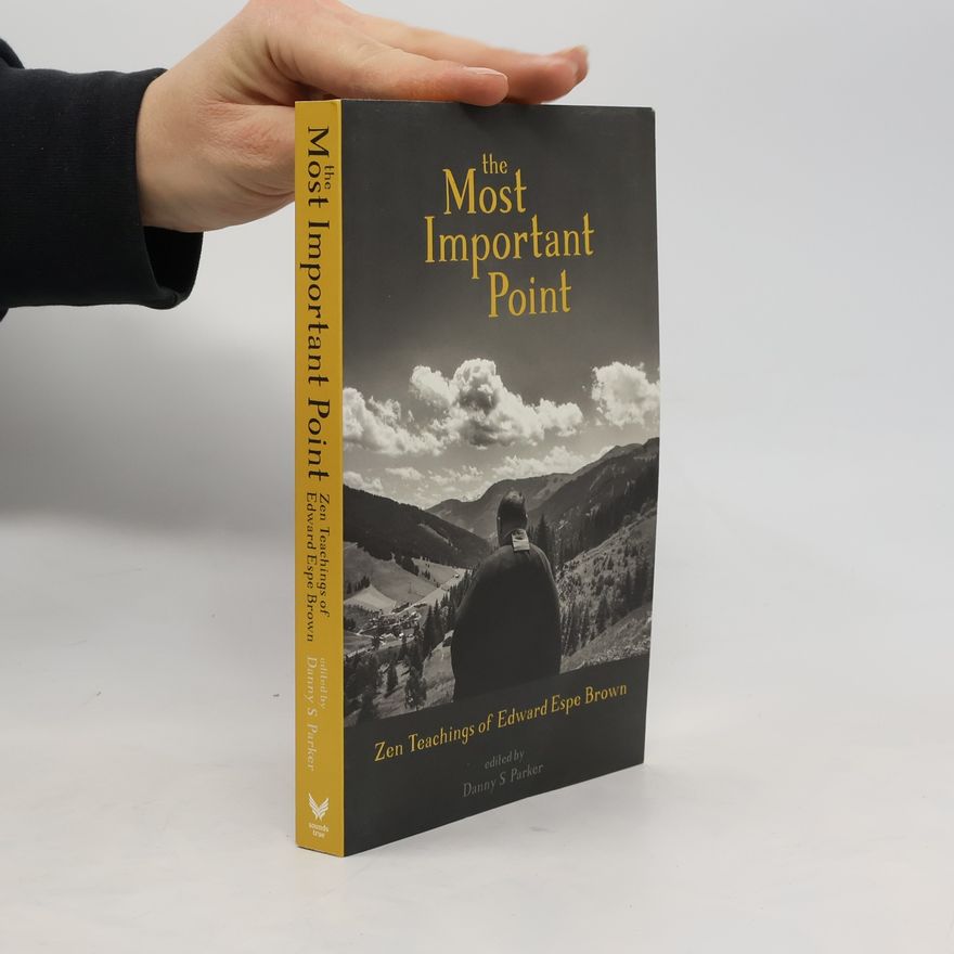 Danny S. Parker The Most Important Point