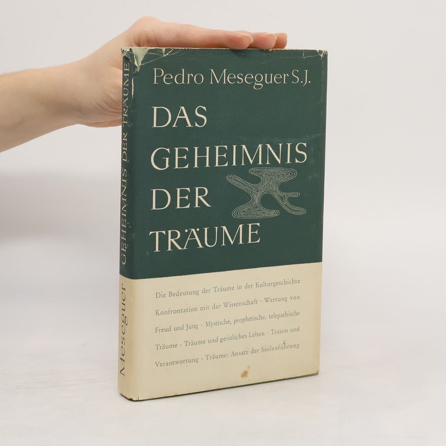 Pedro Meseguer Das Geheimnis der Träume