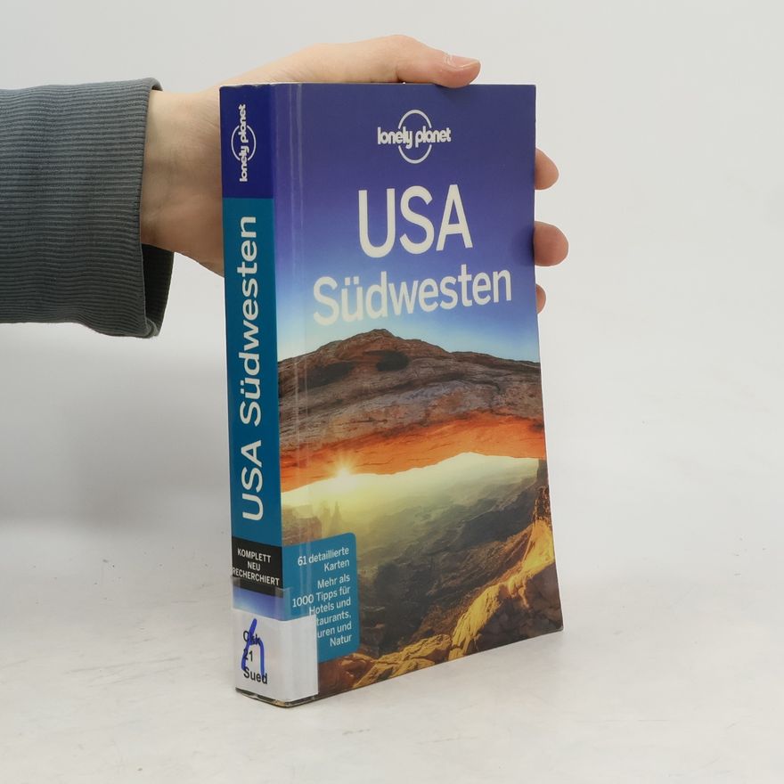 Amy C. Balfour Lonely Planet: USA Südwesten - komplett neu recherchiert