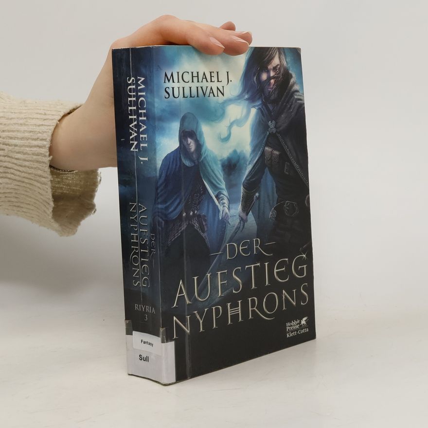 Michael J. Sullivan Der Aufstieg Nyphrons