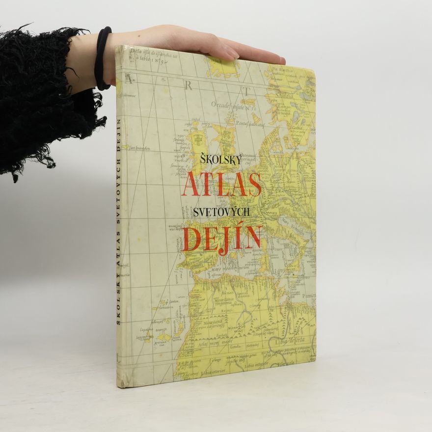 Autorenkollektiv Školský atlas svetových dejín