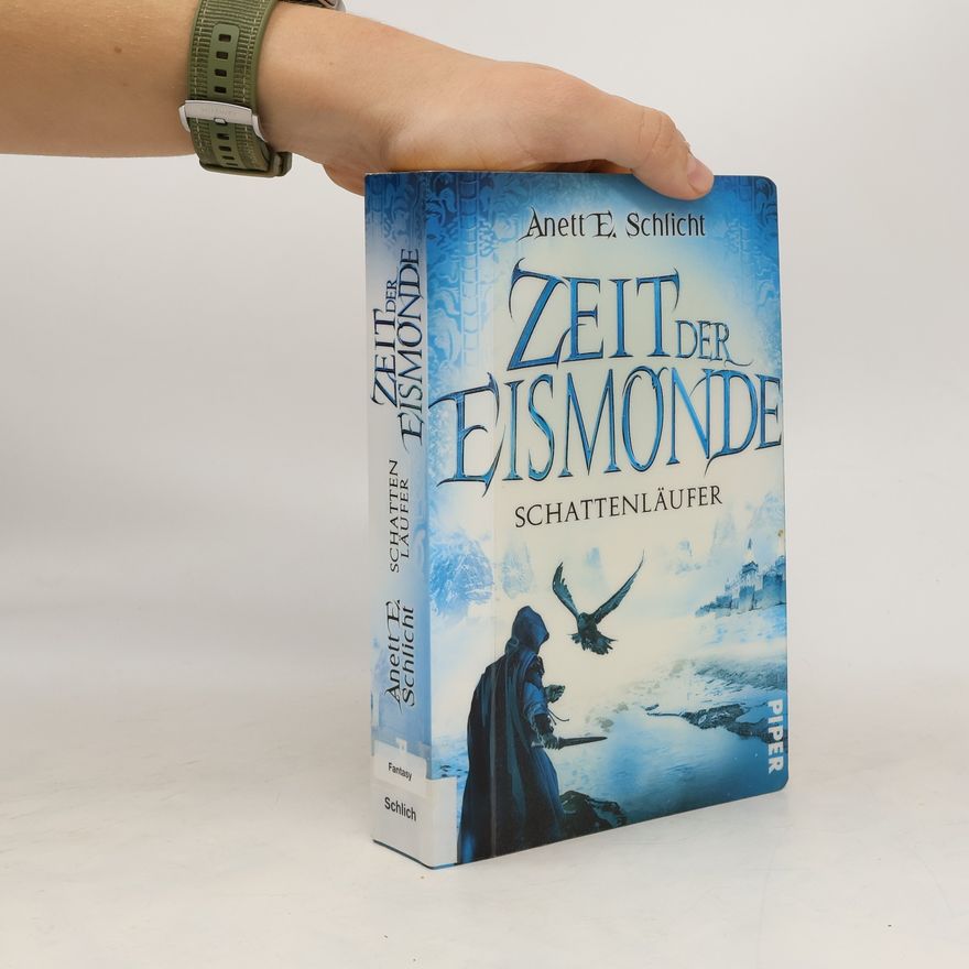 Anett E. Schlicht Zeit der Eismonde