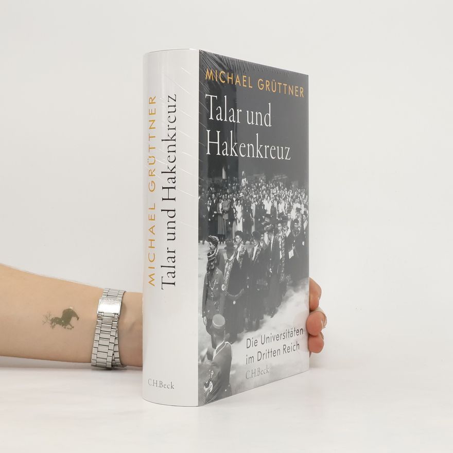 Michael Grüttner Talar und Hakenkreuz