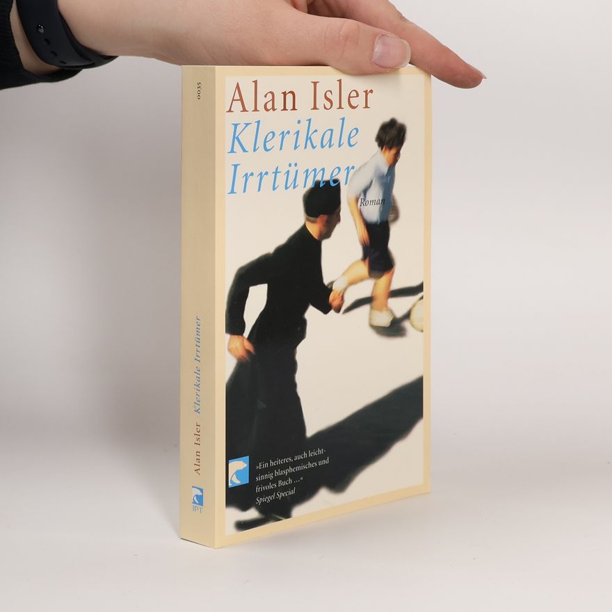 Alan Isler Klerikale Irrtümer