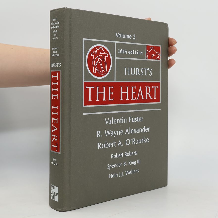 Spencer B. King III Hurst's The Heart. Volume 2