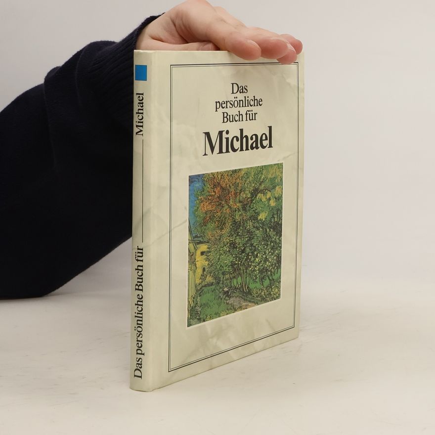 Mathias Forster Das persönliche Buch für Michael