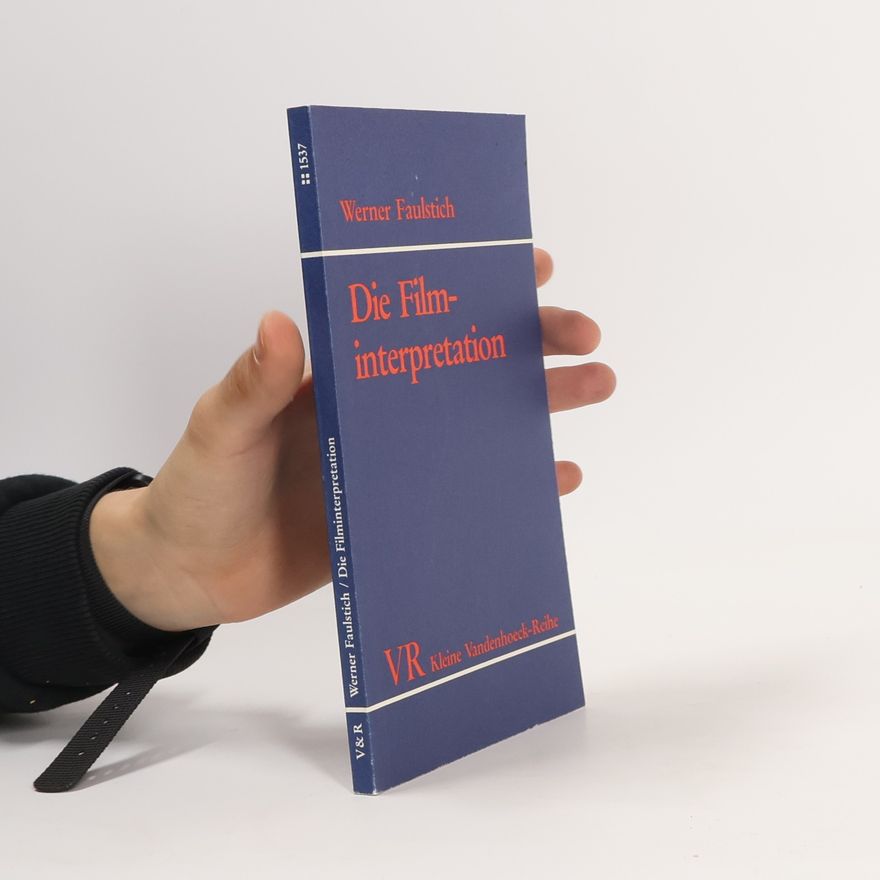 Werner Faulstich Die Filminterpretation