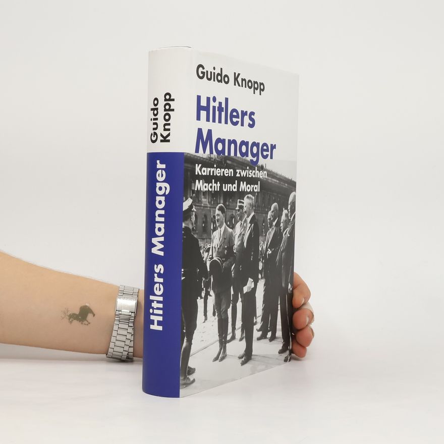 Guido Friedrich Knopp Hitlers Manager