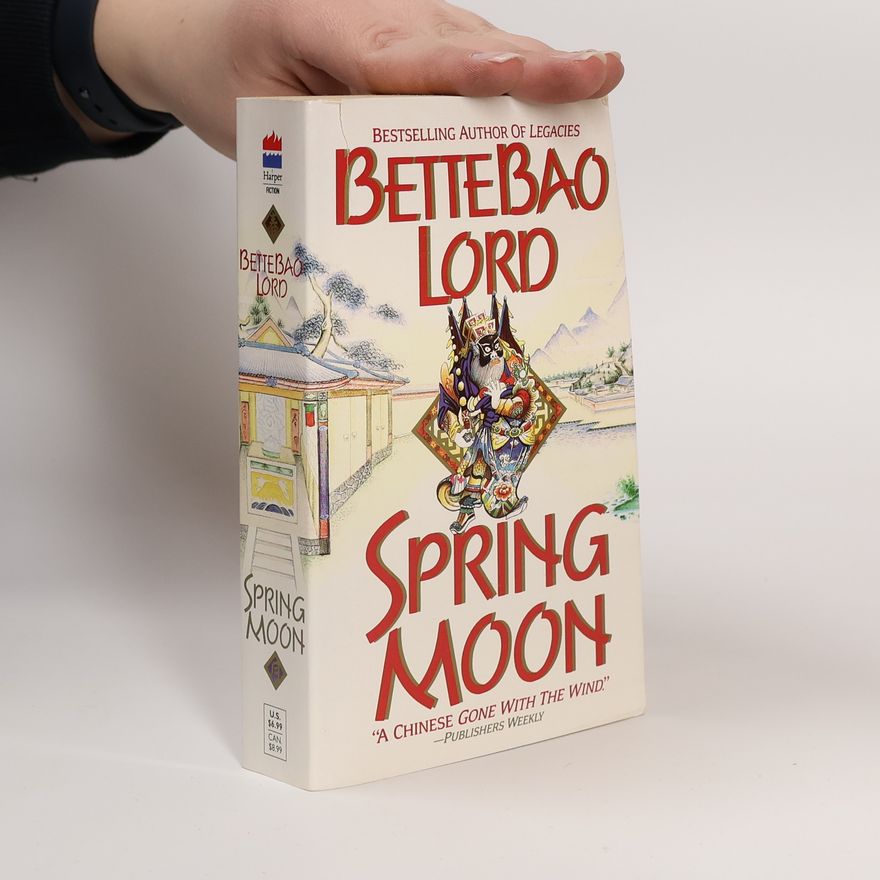 Bette Bao Lord Spring Moon
