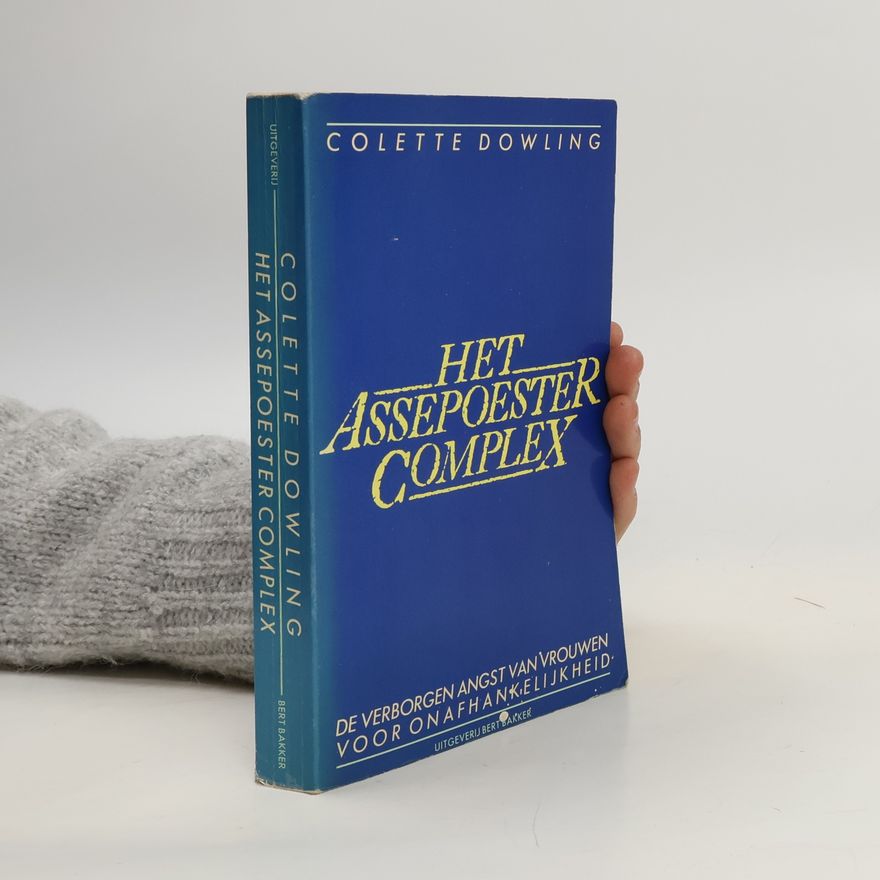 Colette Dowling Het Asseposter-Complex