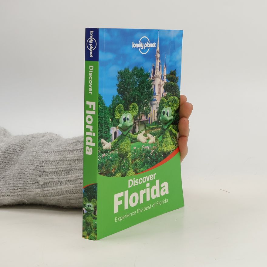 Planet Lonely Lonely Planet Discover Florida