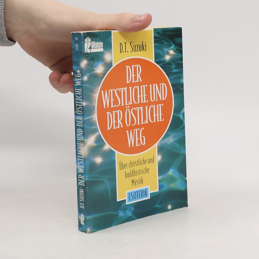 D. T. Suzuki Der westliche und der östliche Weg