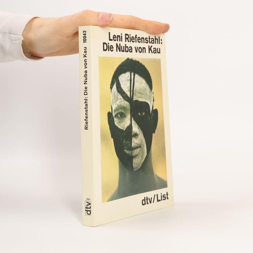 Leni Riefenstahl Die Nuba von Kau