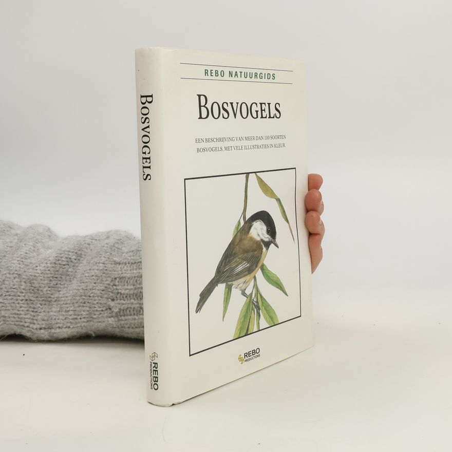 k. A. Rebo natuurgids: Bosvogels