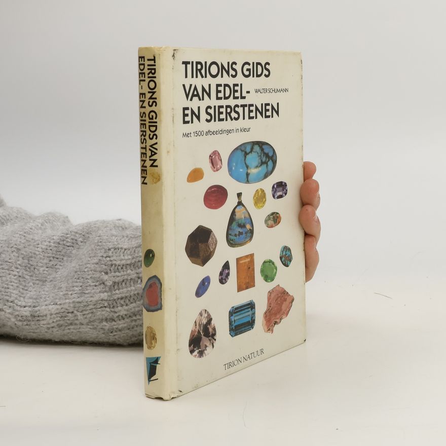 Walter Schumann Tirions gids van edel- en sierstenen
