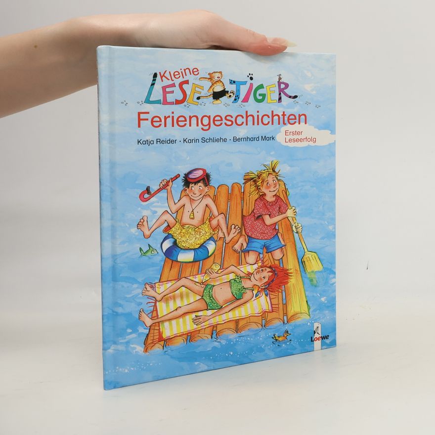 Katja Reider Kleine Lesetiger-Feriengeschichten