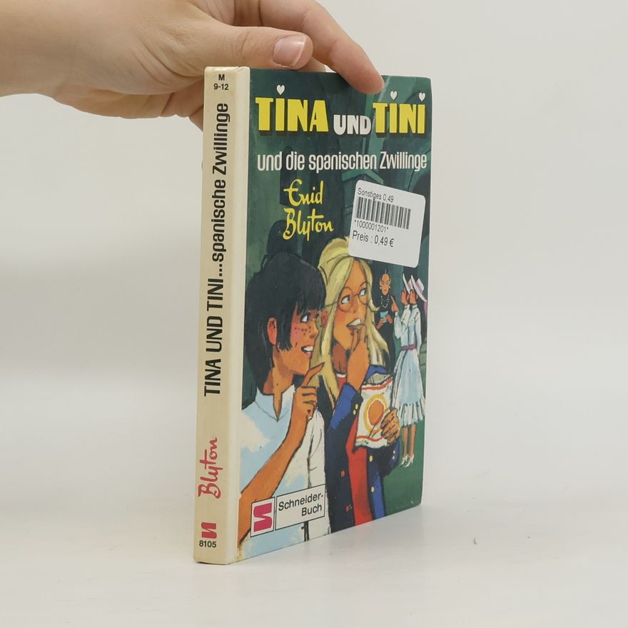 Erid Bluton Tina und Tini und die spanischen Zwillinge